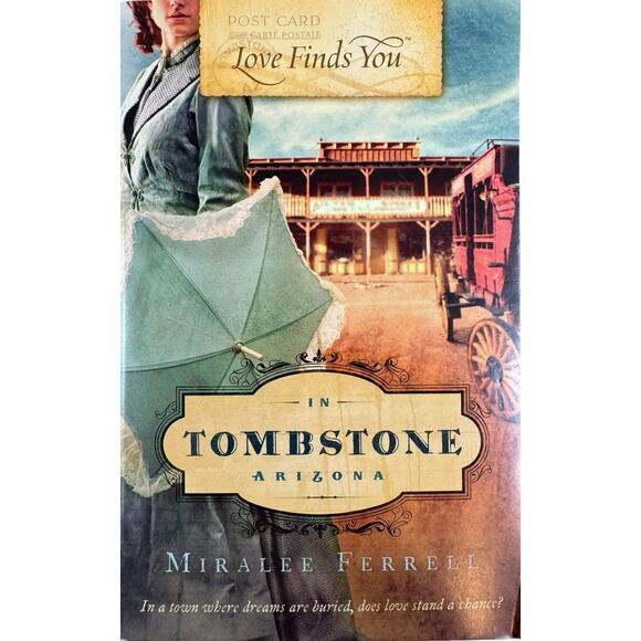 Love Finds You in Tombstone Arizona by Miralee Ferrell (Paperback) - Picture 1 of 6